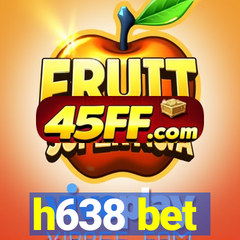 h638 bet